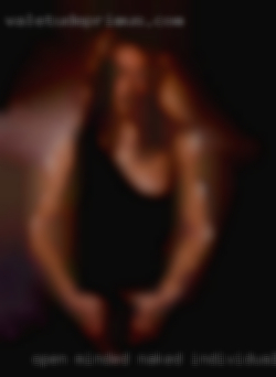 Open minded naked individual seeking fun in New Caney.